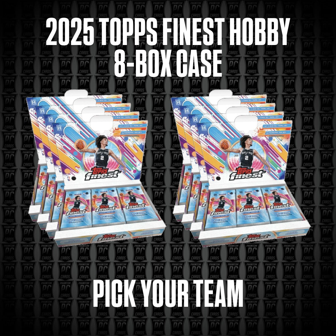 8-Box Full Case 2025 Topps Finest HOBBY Basketball Break - Pick Your Team (Sunday 6/14/26)