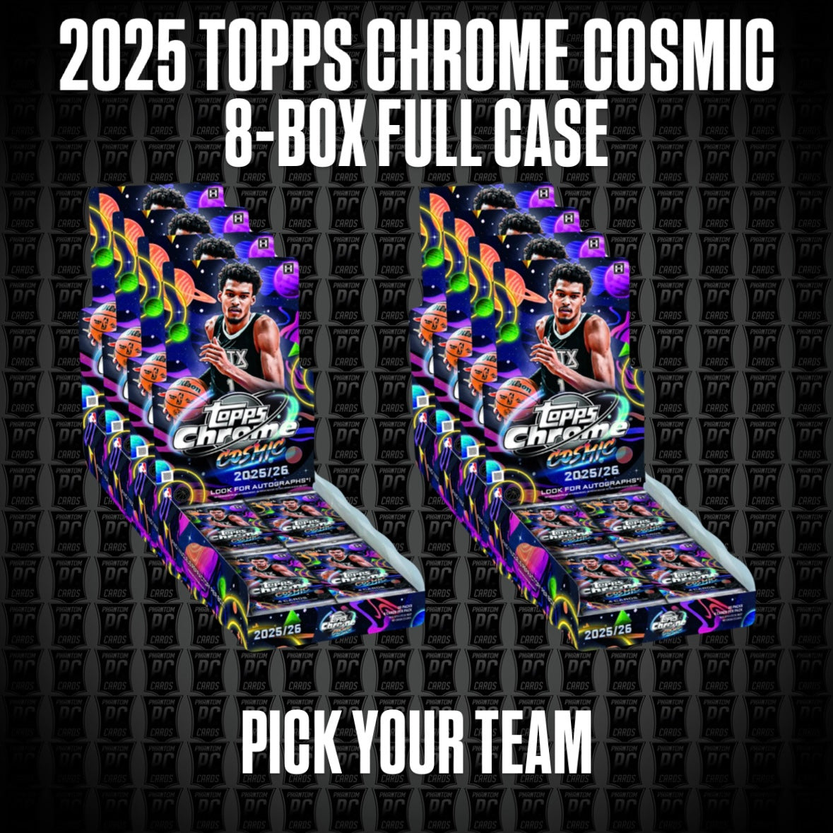 8-Box Full Case 2025 Topps Chrome Cosmic HOBBY Basketball Break - Pick Your Team (THURSDAY 6.11.26)